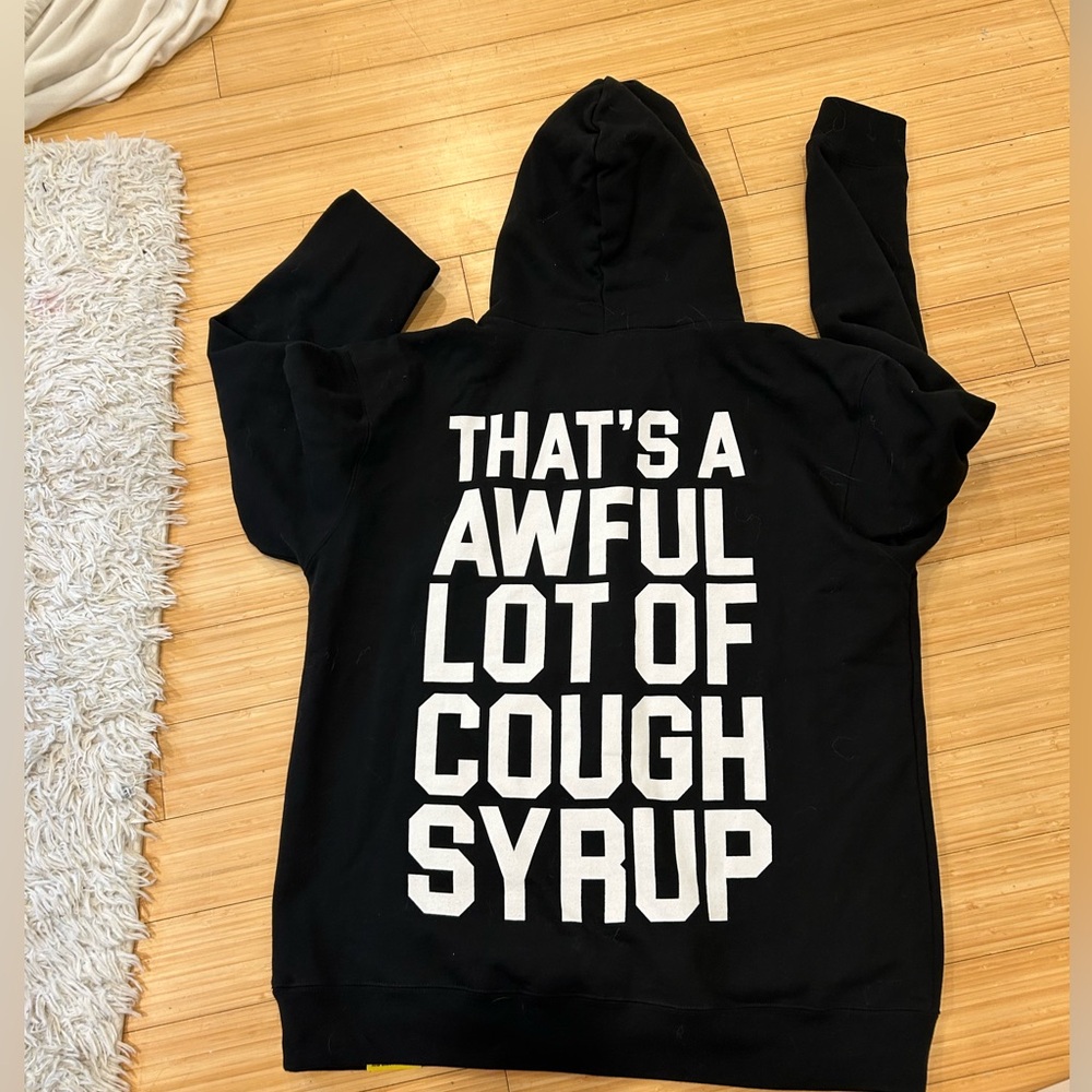 New That’s A Awful Lot Of Cough Syrup Hoodie